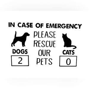"In Case of Emergency Rescue Our Pets" Decal - Alert First Responders!